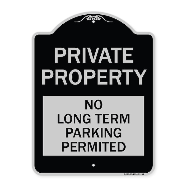 Signmission Private Property No Long-Term Parking Permitted Heavy-Gauge Aluminum Sign, 24" x 18", BS-1824-23253 A-DES-BS-1824-23253 - main